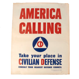 Original U.S. WWII Civil Defense “AMERICA CALLING” Poster - Dated 1941 - 22 x 28”