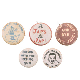 Original U.S. WWII Home Front Anti-Japanese Propaganda Pinback Button Collection with War Bond & Patriotic Slogans - Lot of 5