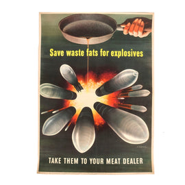 Original U.S. WWII Office of War Information Public Inquiries Bureau “Save Fats For Explosives” Propaganda Poster - 22 ½” x 16”