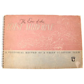 Original U.S. WWII 1945 Publication - The Epic of the 101st Airborne: A Pictorial Record of a Great Fighting Team
