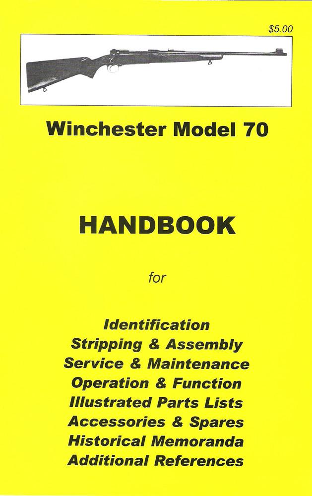 Handbook: WINCHESTER MODEL 70 New Made Items