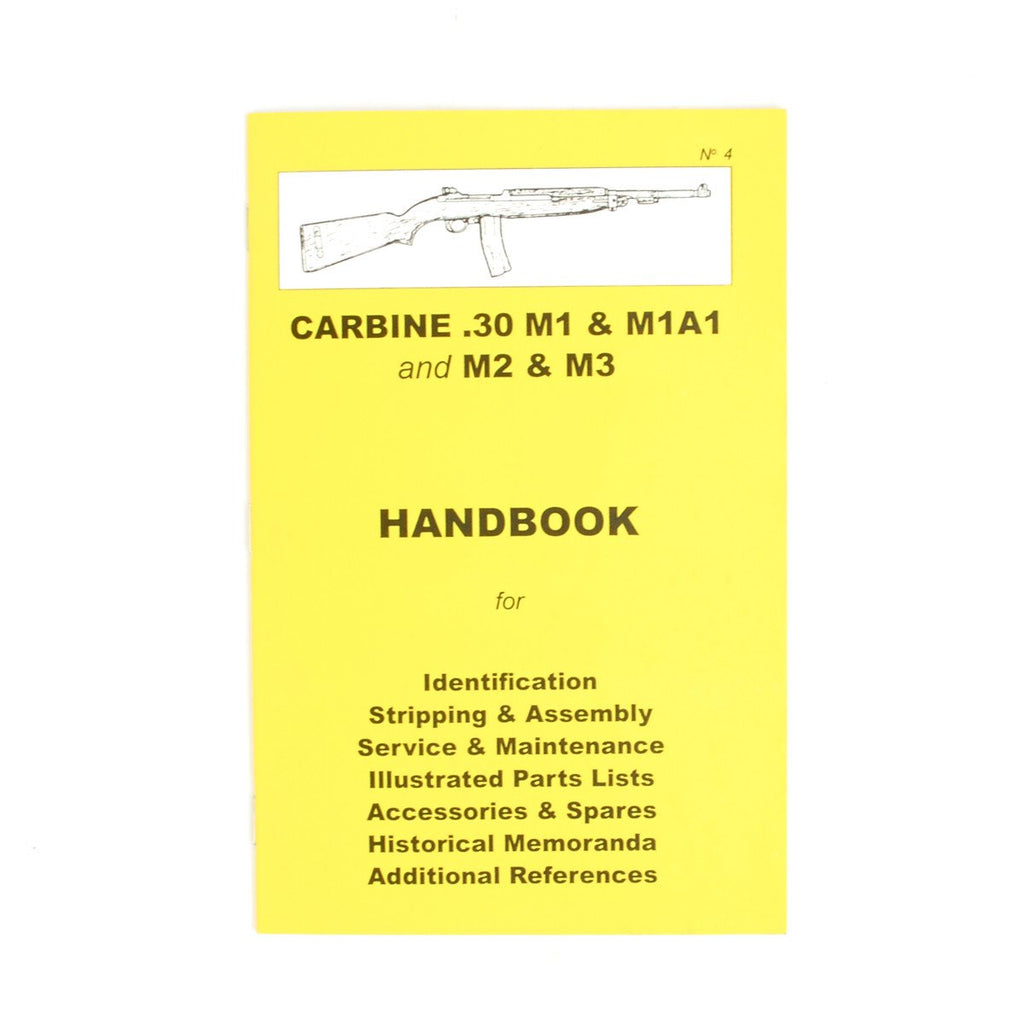 Handbook: U.S. Carbine .30 M1 & M1A1, M2 & M3 New Made Items