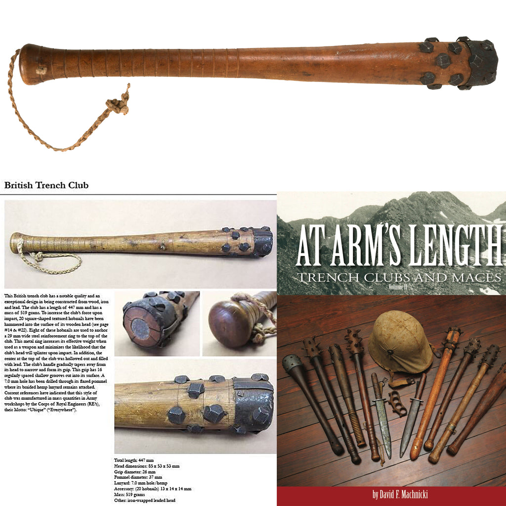 Original British WWI Corps of Royal Engineers Hobnailed Trench Club as Featured in “At Arms Length: Trench Clubs and Maces” by David F. Machnicki Original Items