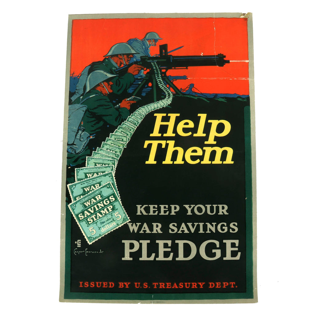 Original U.S. WWI Treasury Department Help Them Keep Your War Savings Pledge Propaganda Poster - 20 x 30” Original Items