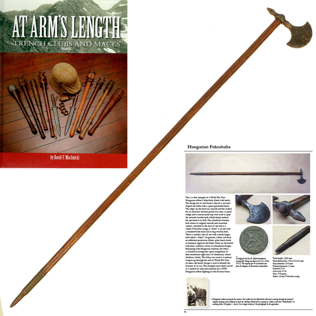 Original Hungarian WWI Fokosbalta War Axe - Featured in Book At Arm's Length Volume II Page 71 Original Items