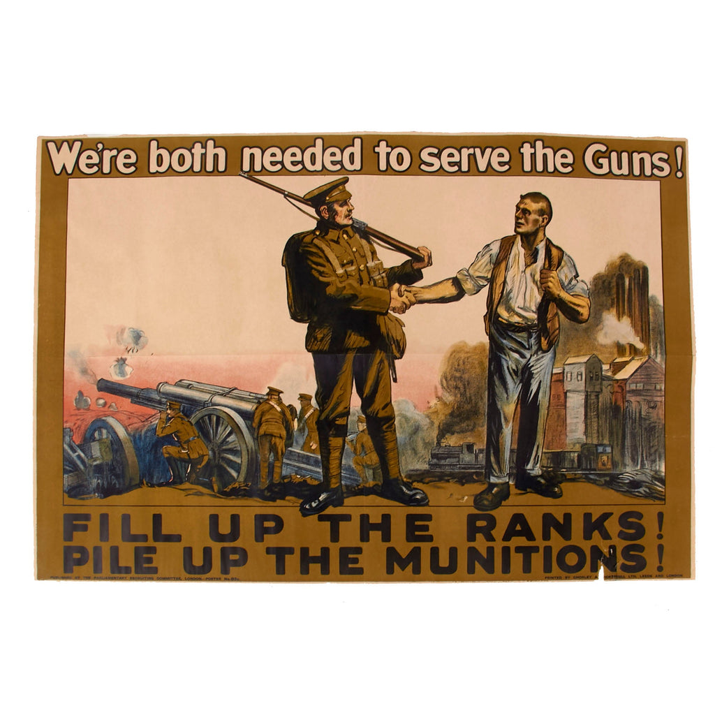 Original British WWI “Fill up the Ranks! Pile up the Munitions!” Industry Propaganda Poster - 20 x 29½” Original Items
