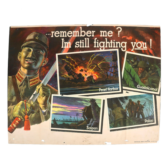 Original U.S. WWII Anti-Japanese Propaganda Poster 1944 - Remember Me? I’m Still Fighting You! - 36 x 28½” Original Items