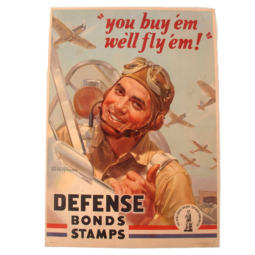Original U.S. WWII Defense Bonds Stamps “You Buy ‘Em, We’ll Fly ‘Em!” Propaganda Window Poster - 10” x 14” Original Items