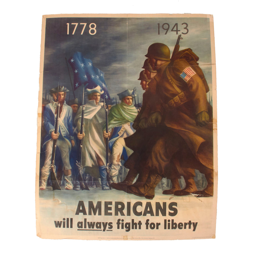 Original U.S. WWII Government Printing Office Propaganda Poster - “Americans Will Always Fight For Liberty” - 40” x 28” Original Items