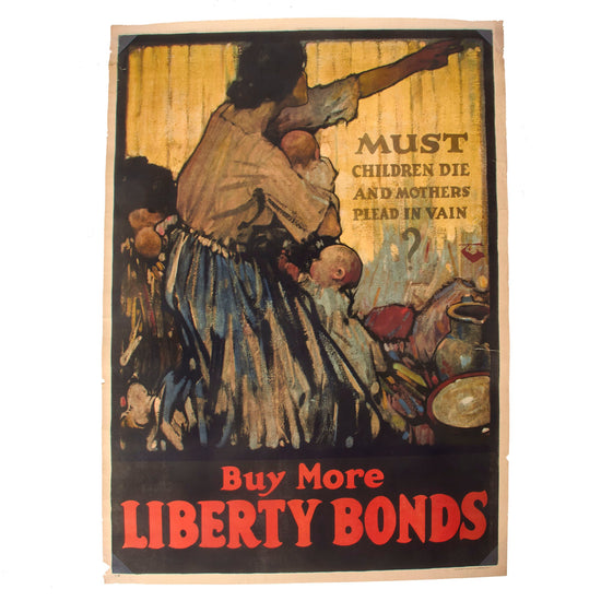 Original U.S. WWI “Must Children Die And Mothers Plead In Vain?” Liberty Bond Poster Featuring Artwork By Walter H. Everett - 40” x 30” Original Items