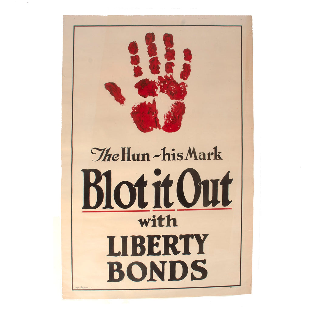 Original U.S. WWI Large Liberty Bonds Propaganda Poster “The Hun - His Mark, Blot it Out” - 28¼ x 42¼” Original Items