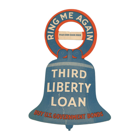 Original U.S. WWI Third Liberty Loan Liberty Bell Paper Door Hanger - 7 ¾ x 11 ½” Original Items
