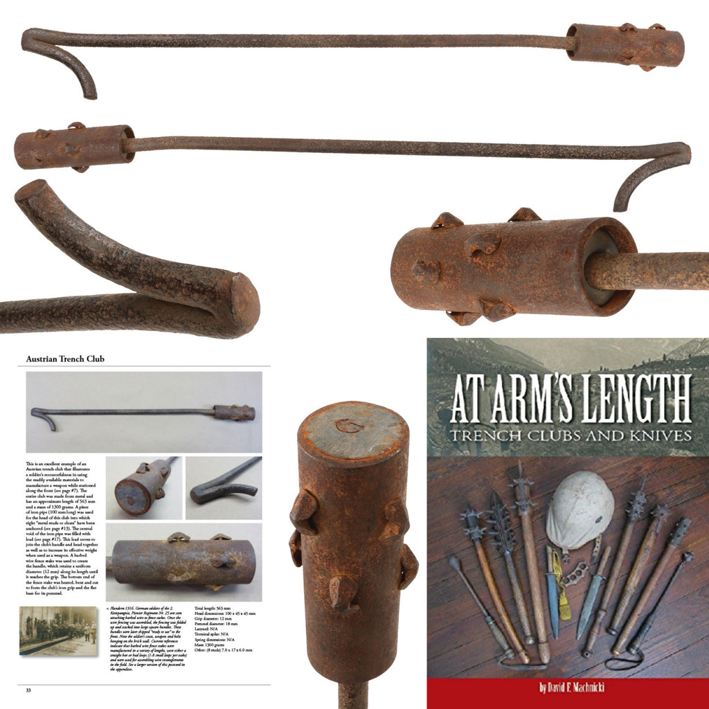 Original Austro-Hungarian WWI Heavy Metal Trench Raiding Club with Barbed Wire Fence Stake Handle - Featured in “At Arms Length: Trench Clubs” Volume I & II by David F. Machnicki - Only Known Example of Type Original Items