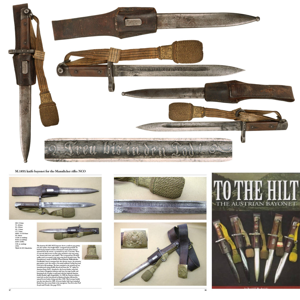 Original Austrian WWI Mannlicher M1895 NCO Bayonet by ŒWG Steyr with Hook Quillon, “Loyal Until Death” Etched Blade & Troddle Knot - Featured in To The Hilt The Austrian Bayonet by David F. Machnicki Original Items