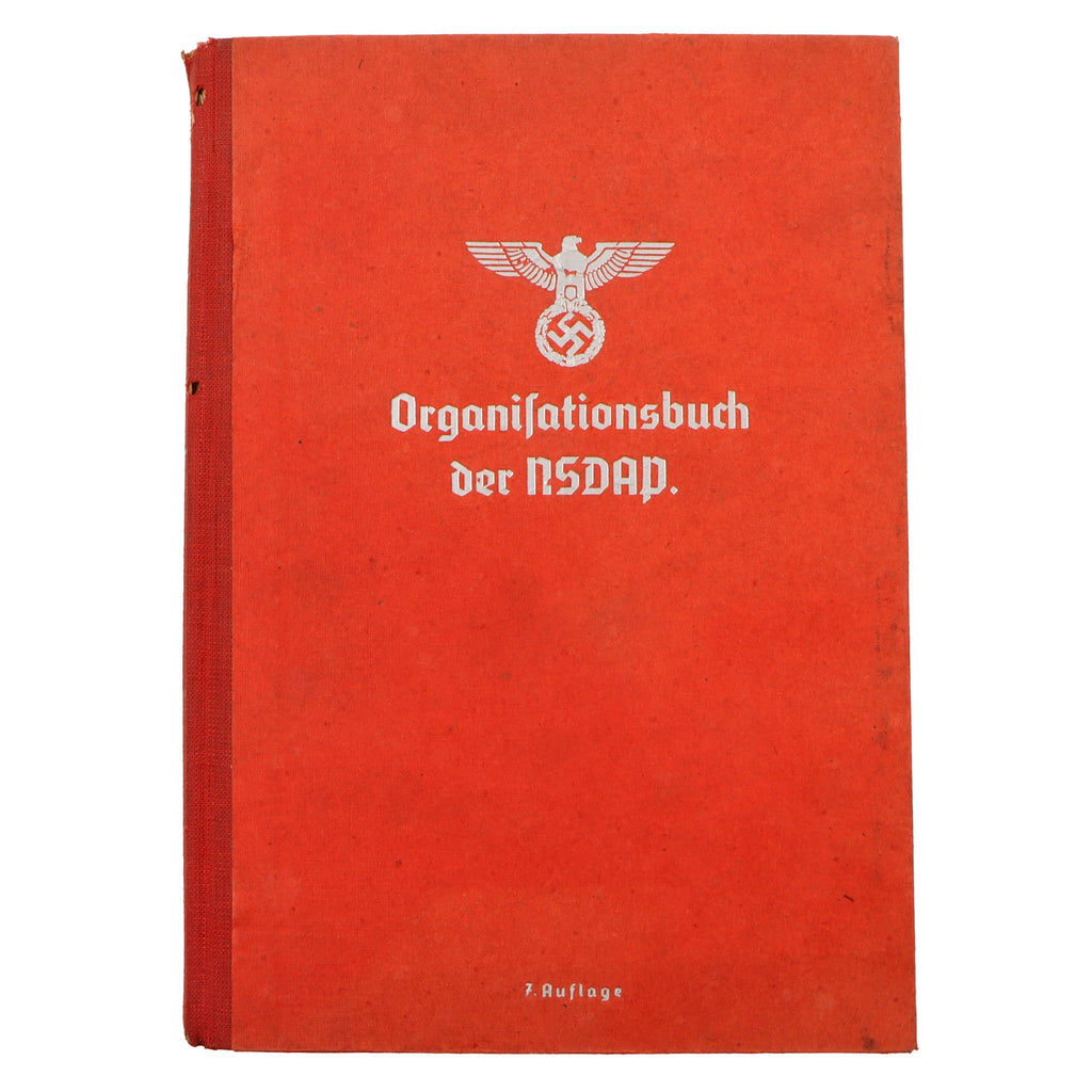 Original German WWII Named NSDAP 7th Edition Organization Book With Extensive Color Plates - Published 1943 Original Items