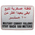 Original U.S. Iraq War Military Convoy Warning Sign as Mounted on Vehicles - Brought Back from Iraq in 2004 - 24 x 30” Original Items
