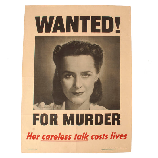 Original U.S. WWII Wanted! “Her Careless Talk Costs Lives” Propaganda Poster - 20 x 28”