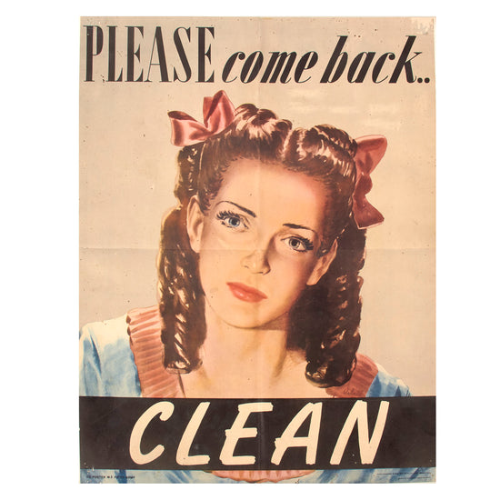Original U.S. WWII 5th Army Venereal Disease Awareness Poster - Please Come Back… Clean” - Dated February 1944 - 15 ⅛ x 20”