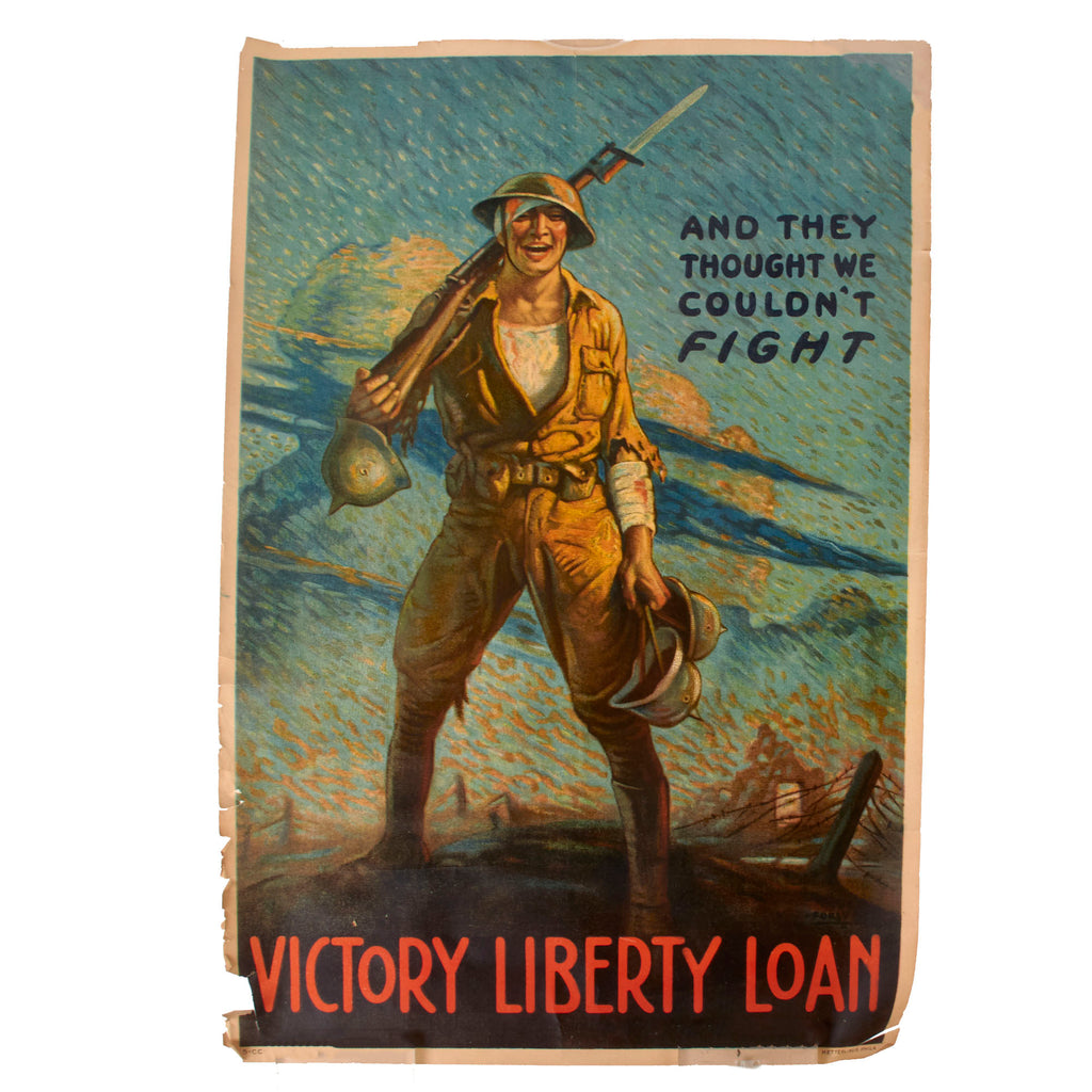 Original U.S. WWI Propaganda Poster - Victory Liberty Loan - And They Thought We Couldn't Fight - 20 x 30”