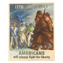 Original U.S. WWII Propaganda Poster - 1778-1943 Americans Fight For Freedom