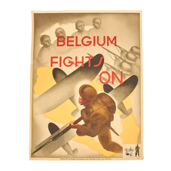 Original U.S. WWII Belgian Information Center Propaganda Poster “Belgium Fights On” 24 ¾” x 18 ½” Original Items