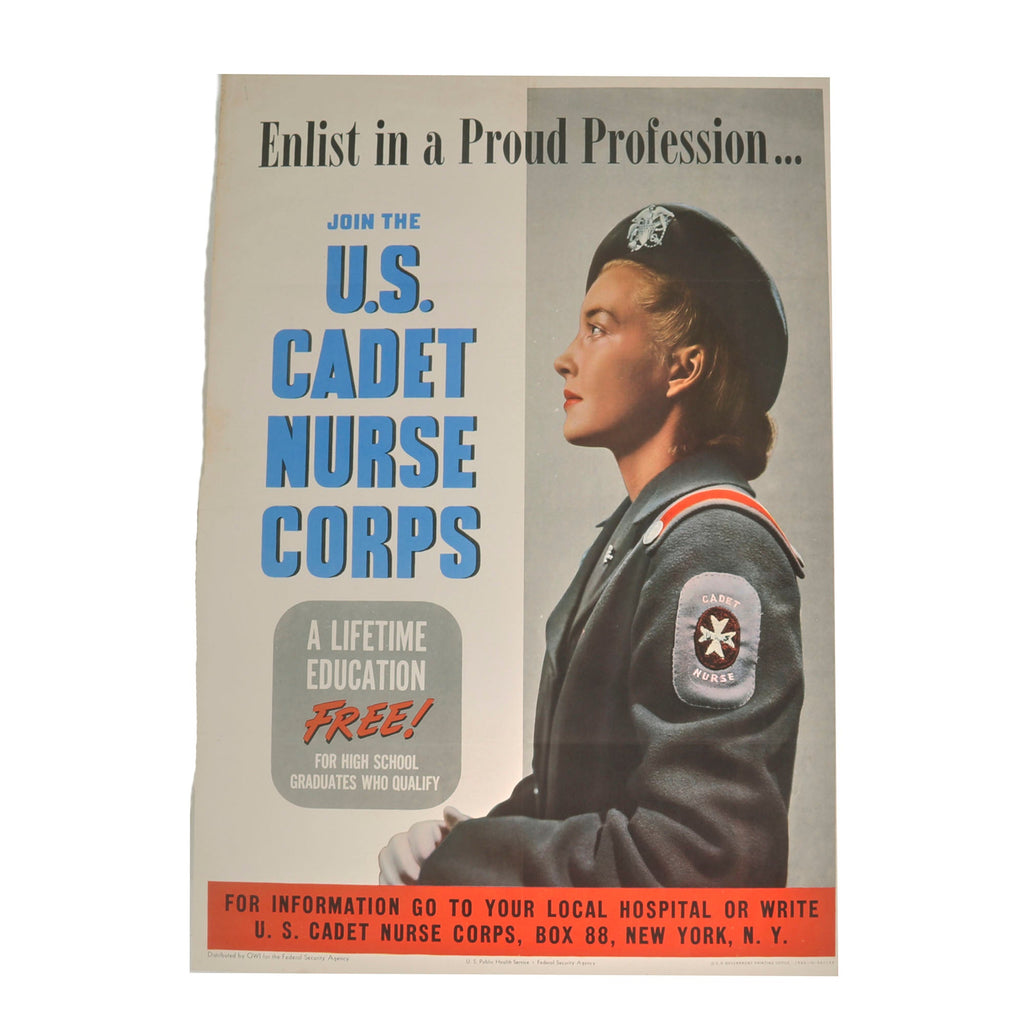 Original U.S. WWII 1943 Enlist in a Proud Profession! U.S. Cadet Nurse Corps Poster - 20 ½” x 28 ½” Original Items