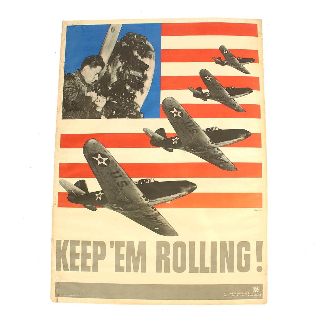 Original U.S. WWII “KEEP ‘EM ROLLING!” Linen-Backed Production Propaganda Poster - 29½ x 40” Original Items