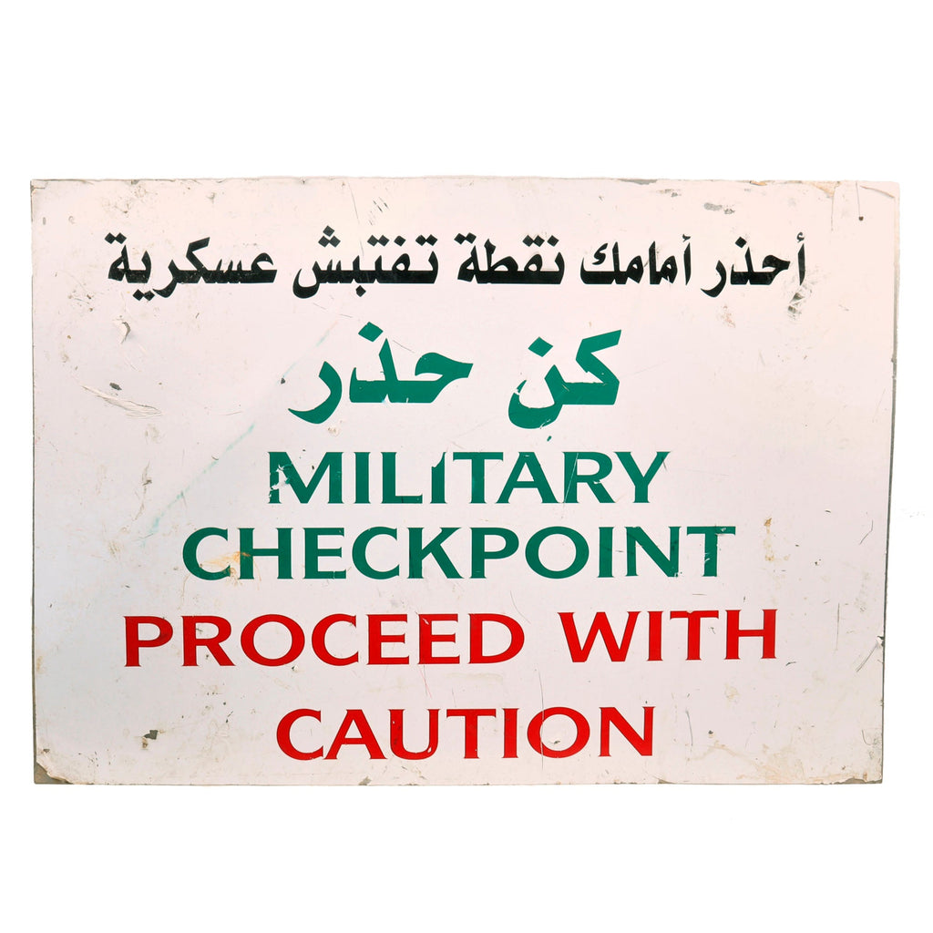 Original U.S. Iraq War Military Checkpoint Sign - Proceed with Caution - 24 x 33½” Original Items
