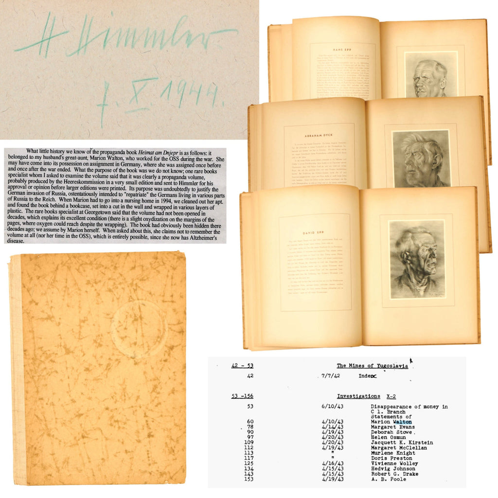 Original German WWII Heinrich Himmler Signed Copy of Heimat Am Dnjepr “Home on the Dnieper” Unreleased Propaganda Book Brought Home by OSS Member with Letter of Provenance Original Items