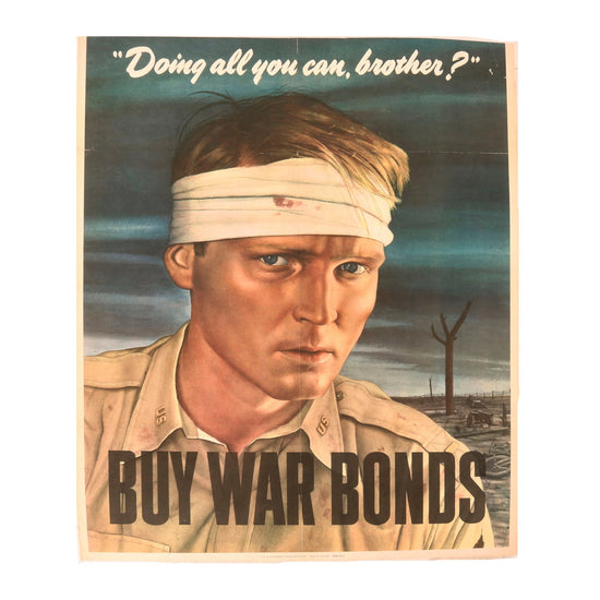Original U.S. WWII 1943 Propaganda Poster - Doing All You Can Brother? Buy War Bonds - 22 x 27” Original Items