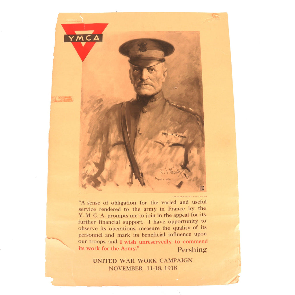 Original U.S. WWI General Pershing YMCA United War Work Campaign Poster - 22 x 33” Original Items