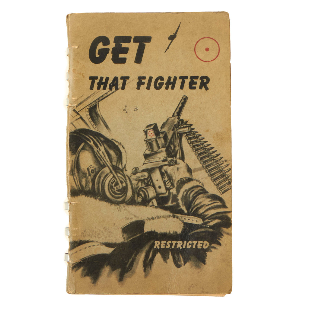 Original U.S. WWII Army Air Forces “Get That Fighter” Air Gunner Training Manual - Possibly Named to KIA Gunner Original Items