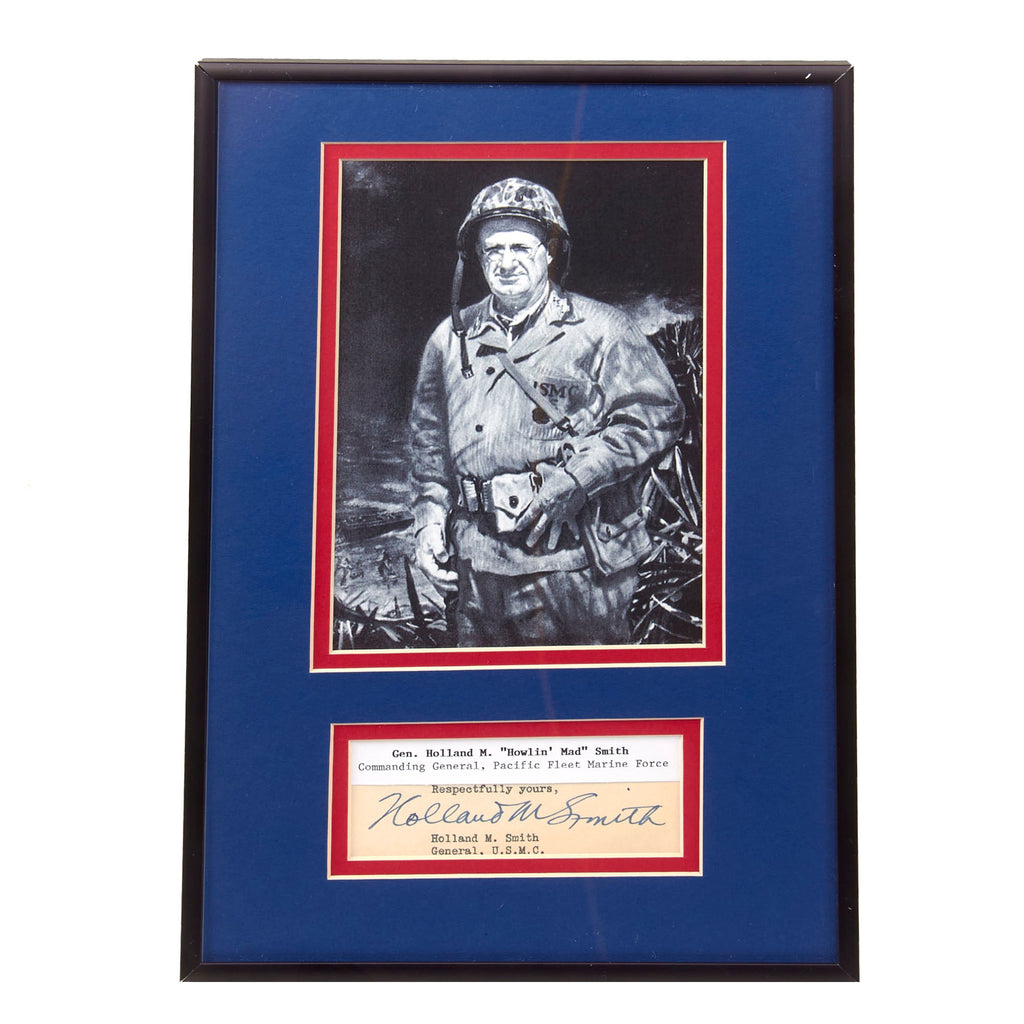 Original U.S. WWII Framed Signature of Marine General Holland M. “Howlin’ Mad” Smith - Commanding General, Pacific Fleet Marine Force - 8 ¼ x 12 ¼” Original Items