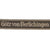 Original German WWII 17th SS Panzergrenadier Division “Götz von Berlichingen” BeVo-Wuppertal EM/NCO Cuff Title - Full Length Original Items