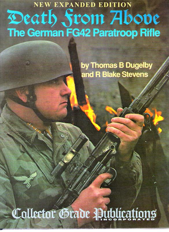 Book: Death from Above- The German FG42 Paratroop Rifle: Hardcover New Made Items