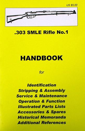 Handbook: .303 SMLE Rifle No.1 New Made Items