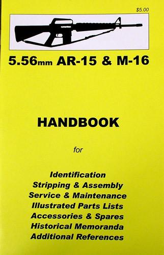Handbook: 5.56mm AR-15 & M-16 New Made Items