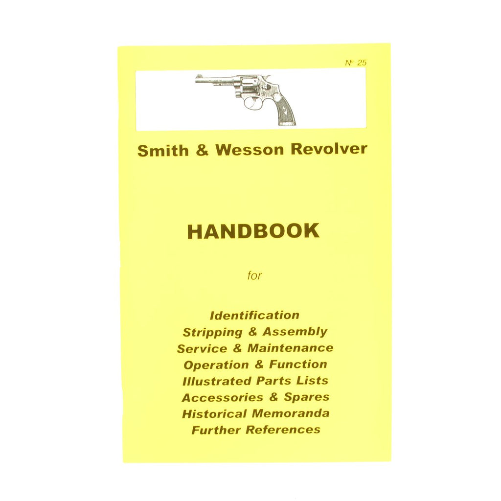 Handbook: SMITH & WESSON REVOLVER New Made Items