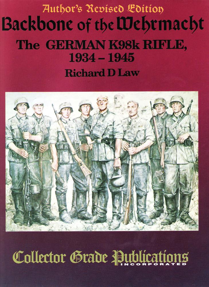 Book: Backbone of the Wehrmacht (The German K98k Rifle, 1934 - 1945) New Made Items