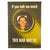 Original U.S. WWII Operational Security Propaganda Poster “If You Talk To Much, This Man May Die” - 20” x 14 ½” Original Items