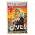 Original U.S. WWII War Relief Red Cross Propaganda Poster - “GIVE!” - 13” x 20” Original Items