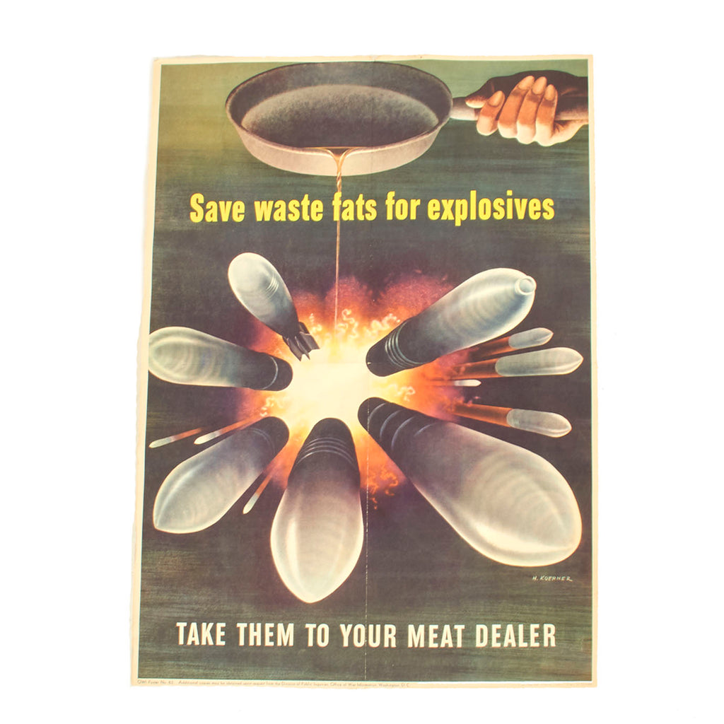 Original U.S. WWII Office of War Information Public Inquiries Bureau “Save Fats For Explosives” Propaganda Poster - 22 ½” x 16” Original Items