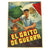 Original Mexican WWII El Grito De Guerra Military Recruitment Poster Original Items