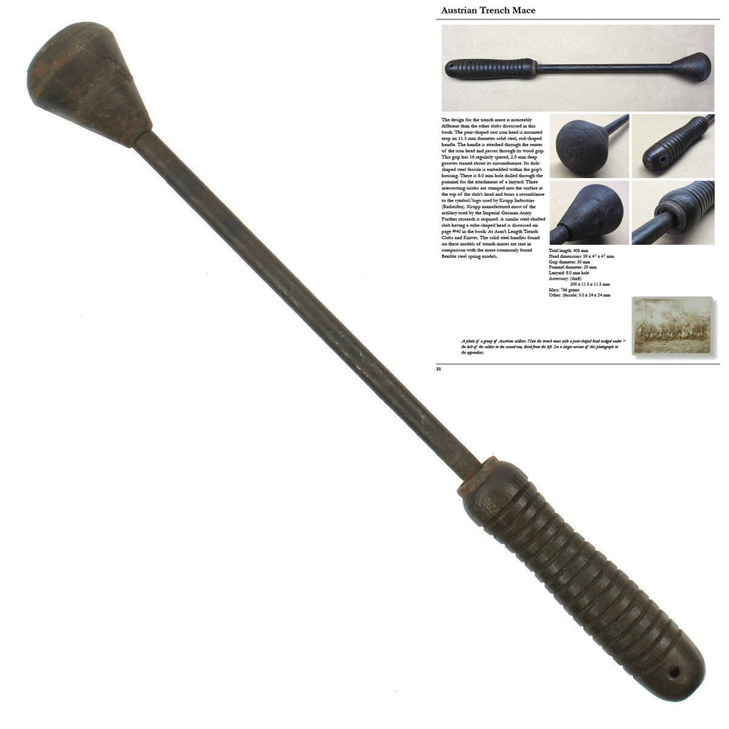 Original Austro-Hungarian WWI Trench Raiding Mace - Featured in Book At Arm's Length on Page 31 Original Items