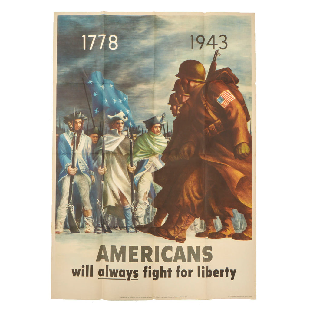 Original U.S. WWII Government Printing Office Propaganda Poster - “Americans Will Always Fight For Liberty” - 40” x 28” Original Items