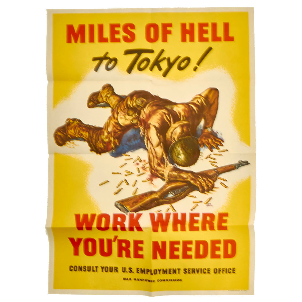 Original U.S. WWII War Manpower Commission Propaganda Poster - Work Where You’re Needed - 26” x 18 ½” Original Items