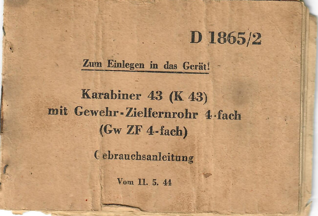 Original Rare German WWII Instruction Manual for the Karabiner 43 K43 Rifle with ZF 4X Scope Original Items