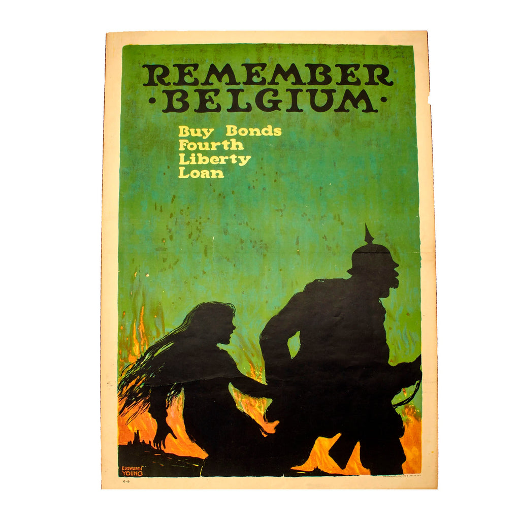 Original U.S. WWI 1918 “Remember Belgium,  Buy Bonds, Fourth Liberty Loan” Propaganda Poster - 20” x 30” Original Items