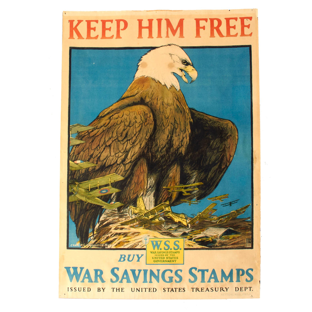 Original U.S. WWI War Savings Stamps Propaganda Poster “Keep Him Free” With Artwork By Charles Livingston Bull - 30” x 20” Original Items