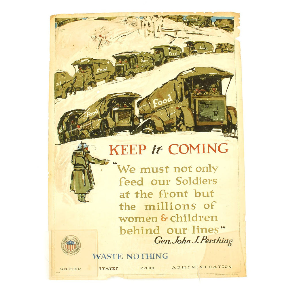 Original U.S. WWI Propaganda Poster - Keep it Coming - General Pershing Original Items